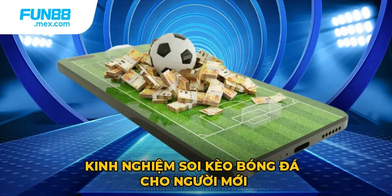 Hãy dùng đúng công cụ hỗ trợ việc soi kèo